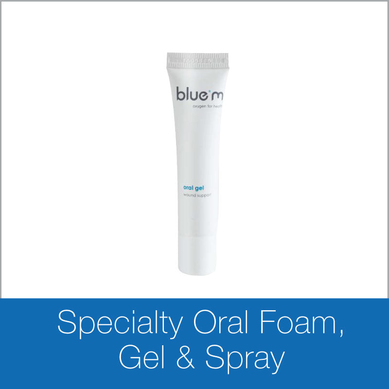 Specialty Oral Foam, Gel & Spray